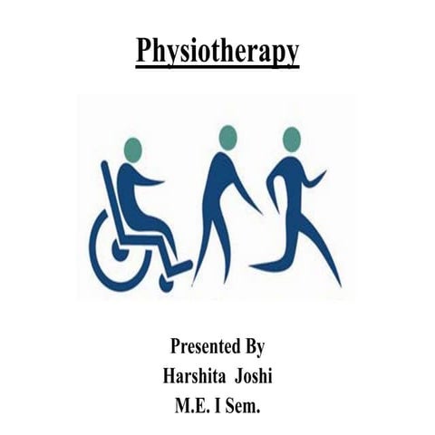 Physiotherapy