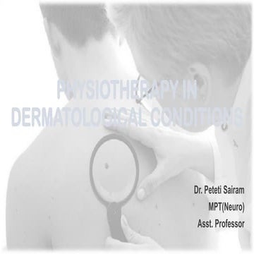 Physiotherapy In Dermatology conditions.pptx