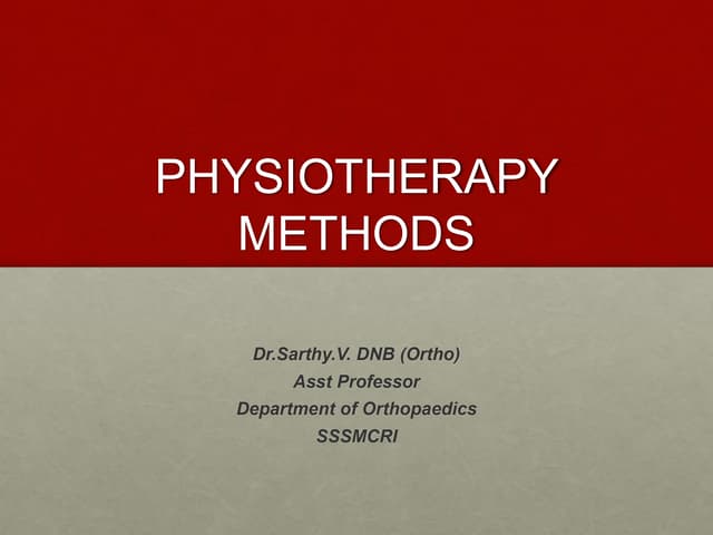 Physiotherapy methods