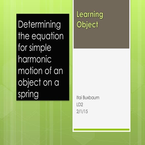 Phys learning object 1