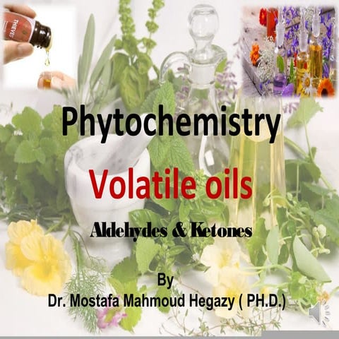 Phytochemistry essential  oils  aldehydes and ketones