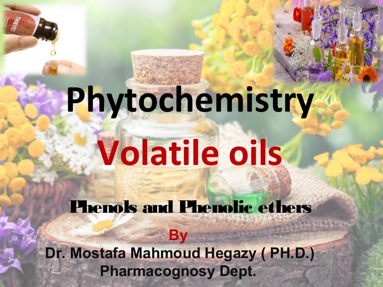 Phytochemistry essential oils phenols and phenolic ethers