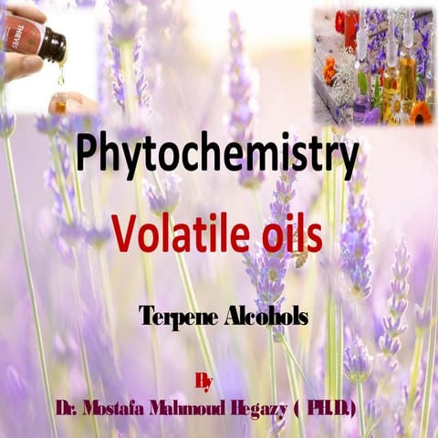 Phytochemistry essential  oils terpene alcohols