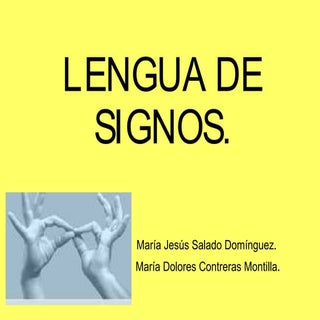 LENGUA DE SIGNOS.