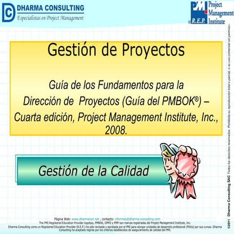 Guía del PMBOK® > Gestión de la Calidad