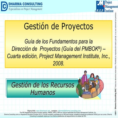 Guía del PMBOK® > Gestión de los Recursos Humanos