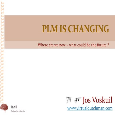 PLM is changing - preview