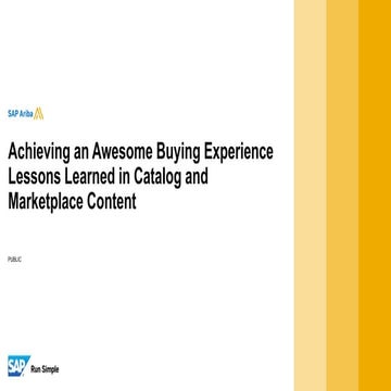 Achieving an Awesome Buying Experience: Lessons Learned in Catalog and Market...