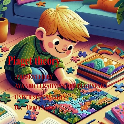 Cognitive developmental theory Jean Piaget | PPTX