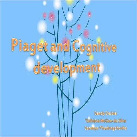 Stages of Cognitive Development - J. Piaget | PPTX