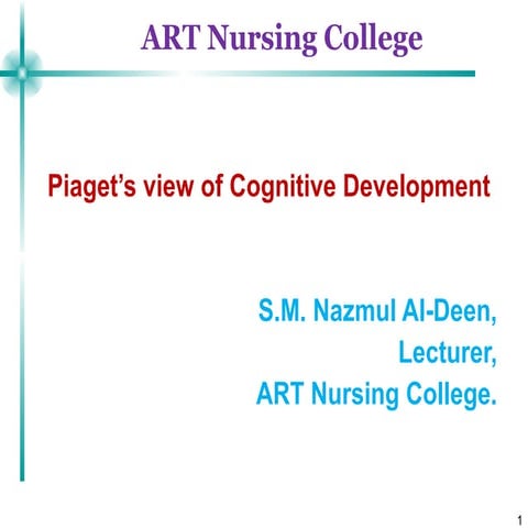 Piaget's   cognitive development