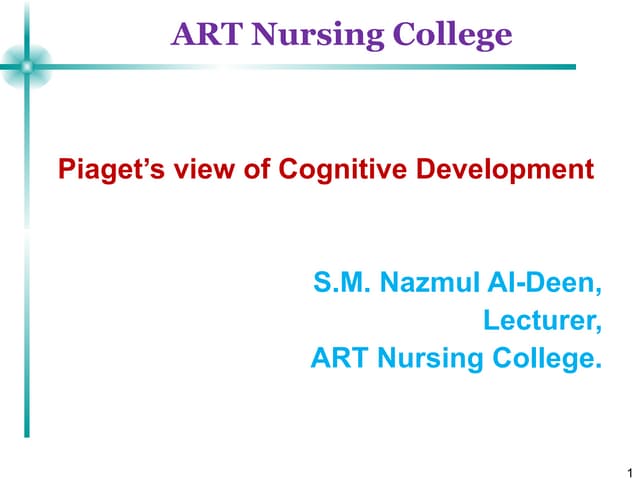 Piaget's   cognitive development