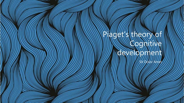 Piaget’s theory of Cognitive development.pptx