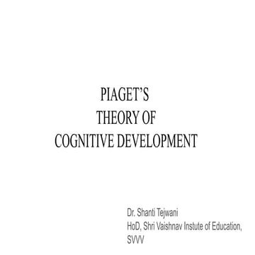 Piaget's Theory of Cognitive Development.pptx