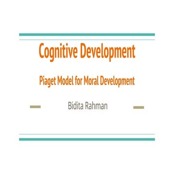 Piaget theory for Cognitive Development by Bidita Rahman