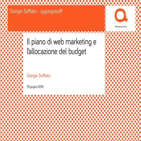 Il piano di web marketing e l'allocazione del budget digital