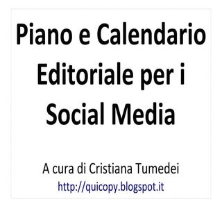 Piano e calendario editoriale per i...