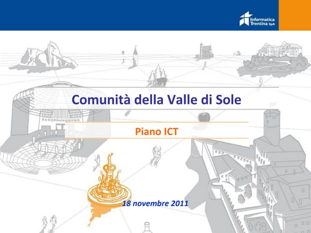 Presentazione del Piano delle ICT di Comunità