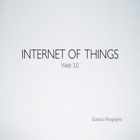 Internet of things