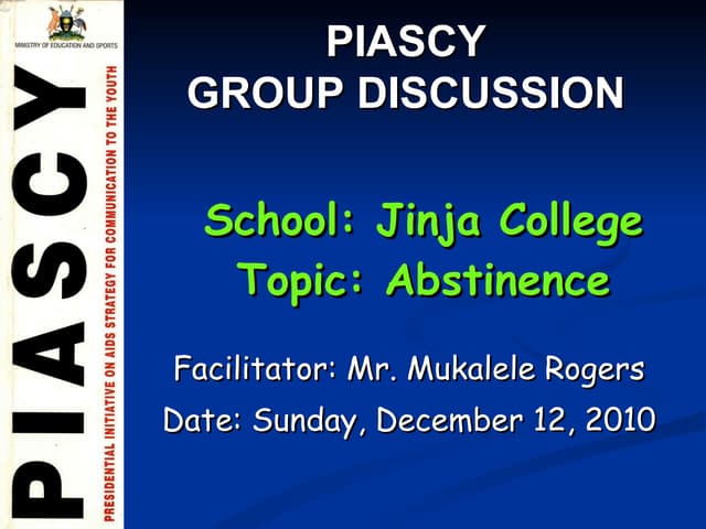 Piascy group discussion about abstainance