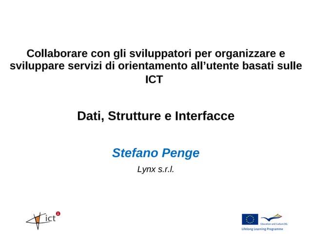 Collaborare con gli sviluppatori per organizzare e sviluppare servizi di orie...