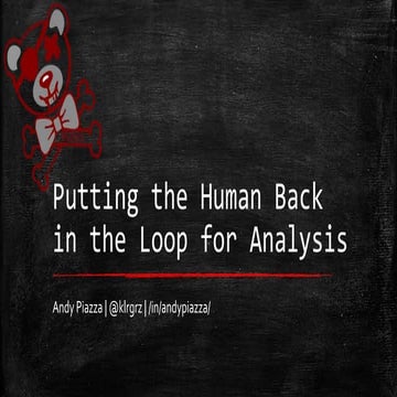 Putting the Human Back in the Loop for Analysis