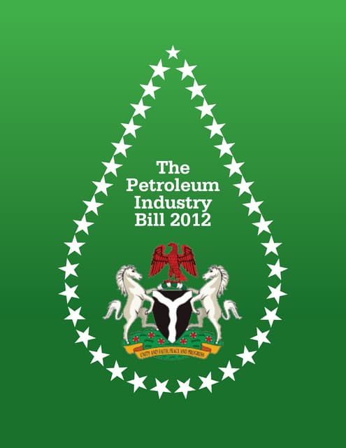 Nigeria: The Petroleum Industry Bill 
