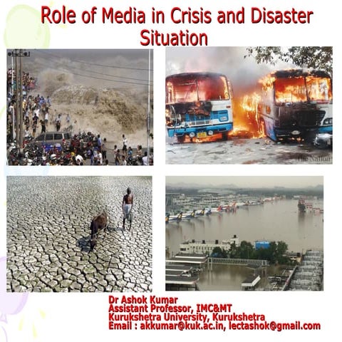 Role of Media in crisis and Disaster situation 
