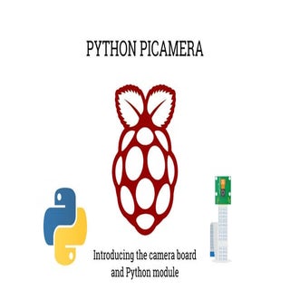 Picademy 5 Picamera Intro Workshop