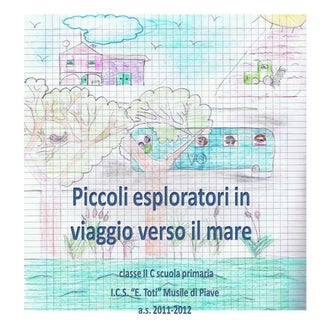 Piccoli esploratori in viaggio vers...