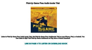 Pick-Up Game Free Audio books Trial