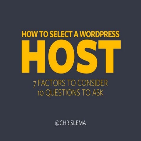 Selecting a WordPress Host