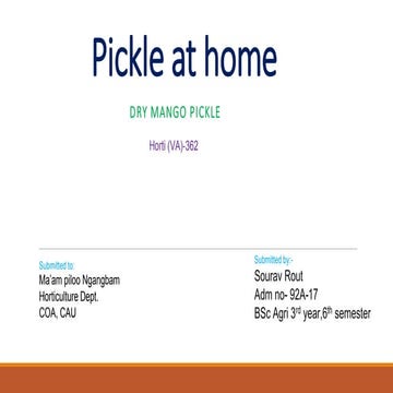 Pickle preparation at home