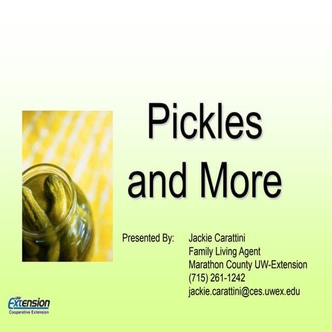 Pickles and More!
