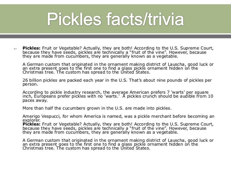 Pickles facts
