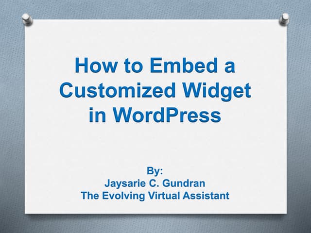 How to Embed a Customized Widget in WordPress