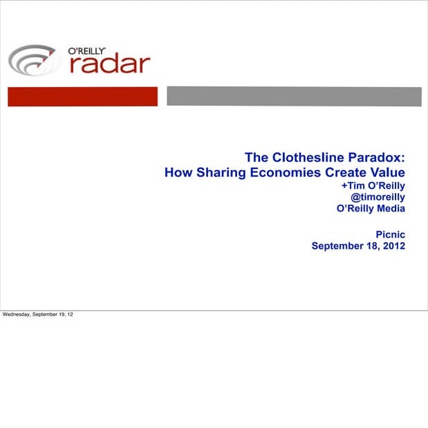 Picnic version: The Clothesline Paradox and the Sharing Economy (pdf with notes)