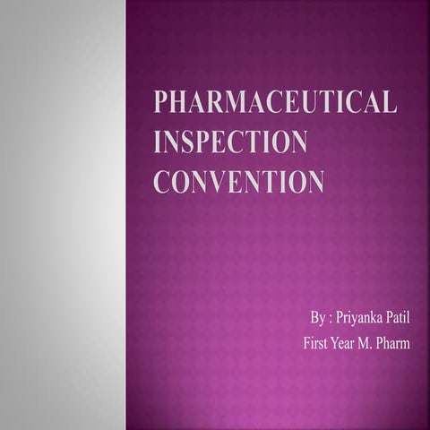 Pharmaceutical inspection convention M. Pharmacy