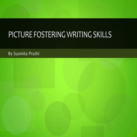 Picture fostering writing