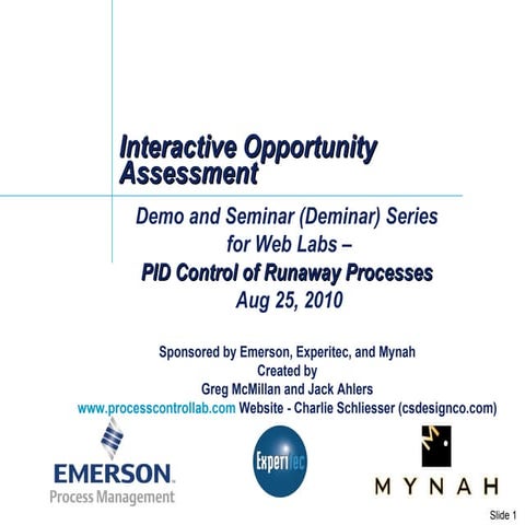 PID Control of Runaway Processes - Greg McMillan Deminar