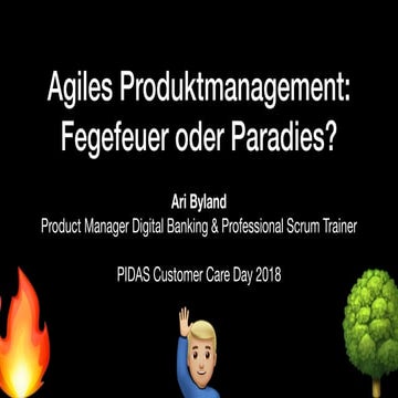 Agiles Produktmanagement: Fegefeuer oder Paradies?