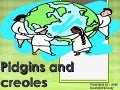 pidgin creole