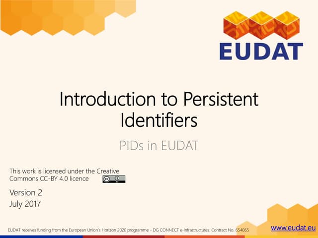 Introduction to Persistent Identifiers| www.eudat.eu | 