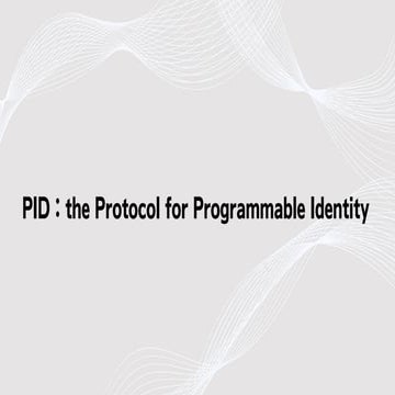 PID：the Protocol for Programmable Identity.pdf