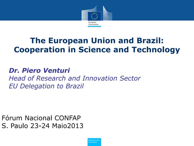 The European Union and Brazil: Cooperation in Science and Technology 