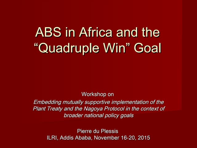 ABS in Africa and the “Quadruple Wi...