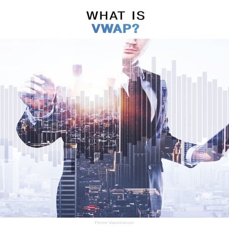Pierre Vannineuse - What Is VWAP? | PDF
