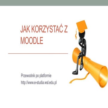 Pierwszy zjazd moodle