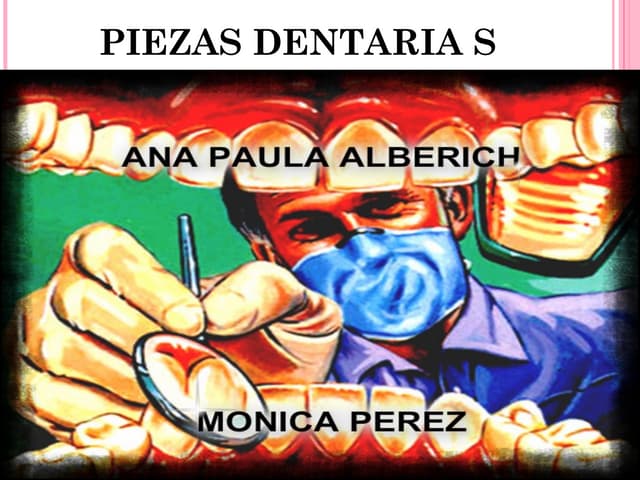 Piezas dentales