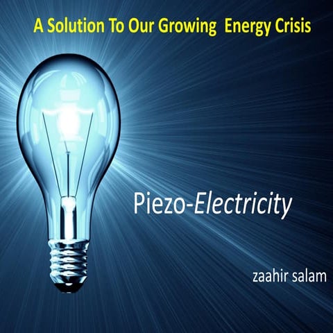 Piezoelectricity : Think Locally, Act Globally